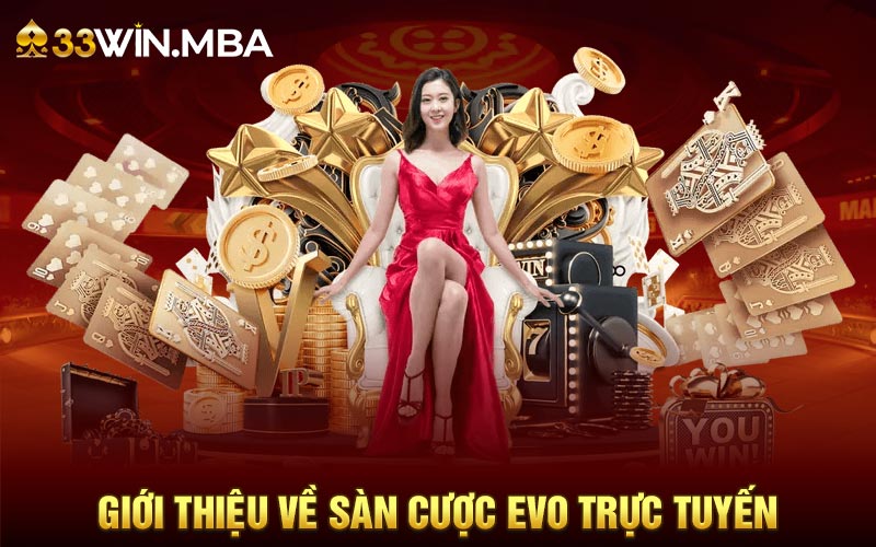 Giới thiệu về EVO trực tuyến